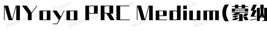 MYoyo PRC Medium(蒙纳摇扬简体)字体转换